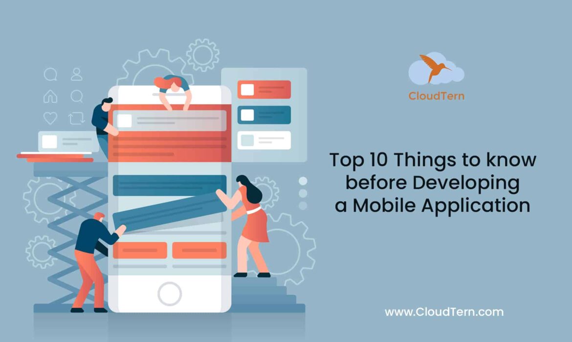 top-10-things-to know-before-developing-a-mobile-application